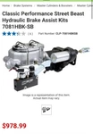 Classic Performance Street Beast Hydraulic Brake Assist Kits 7081 Hbk-sb. Fixed Price $700.00.
