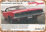 Metal Sign - 1968 Dodge Charger Vintage Look Reproduction. Fixed Price $19.95.