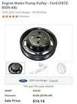 Genuine Ford Engine Water Pump Pulley F87Z-8509-AB. Fixed Price $10.00.