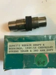 Rpmt Gm 3696372 Idler Arm Shaft Repair Kit 1949 50 51 52 53 54 Chevrolet Car. Fixed Price $65.00.