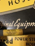1954 Plymouth Dodge Power Steering Pressure Hose. Fixed Price $50.00.